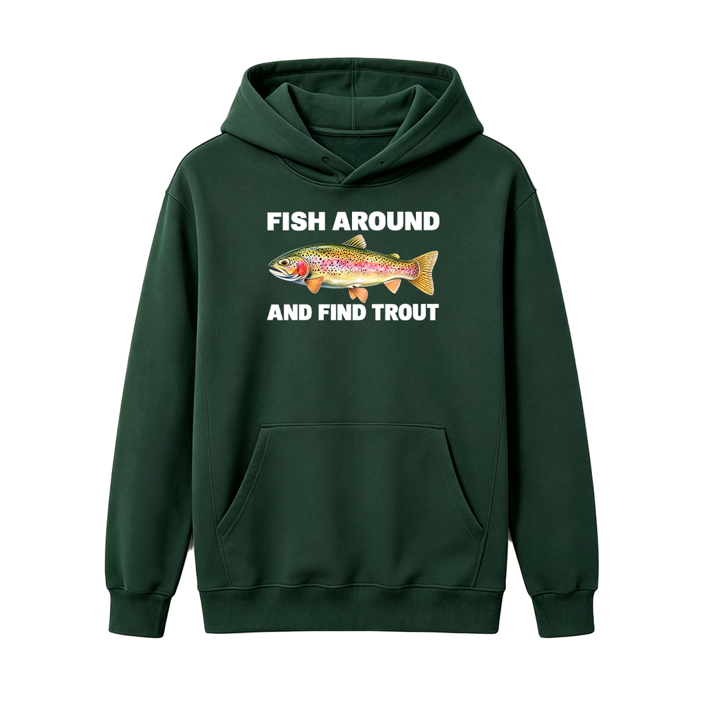 Fish Around and Find Trout Oversized T-shirt