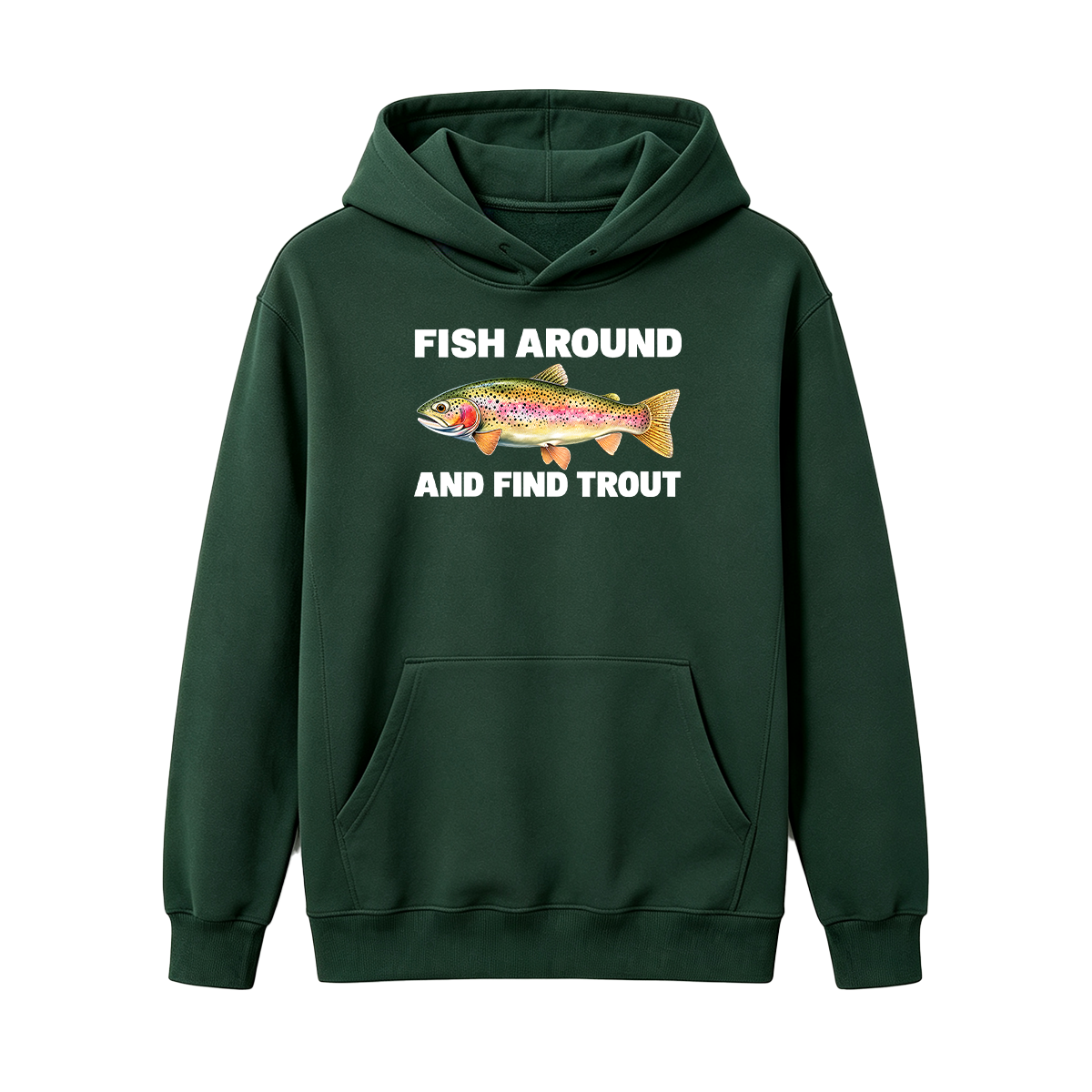 Fish Around and Find Trout Oversized T-shirt