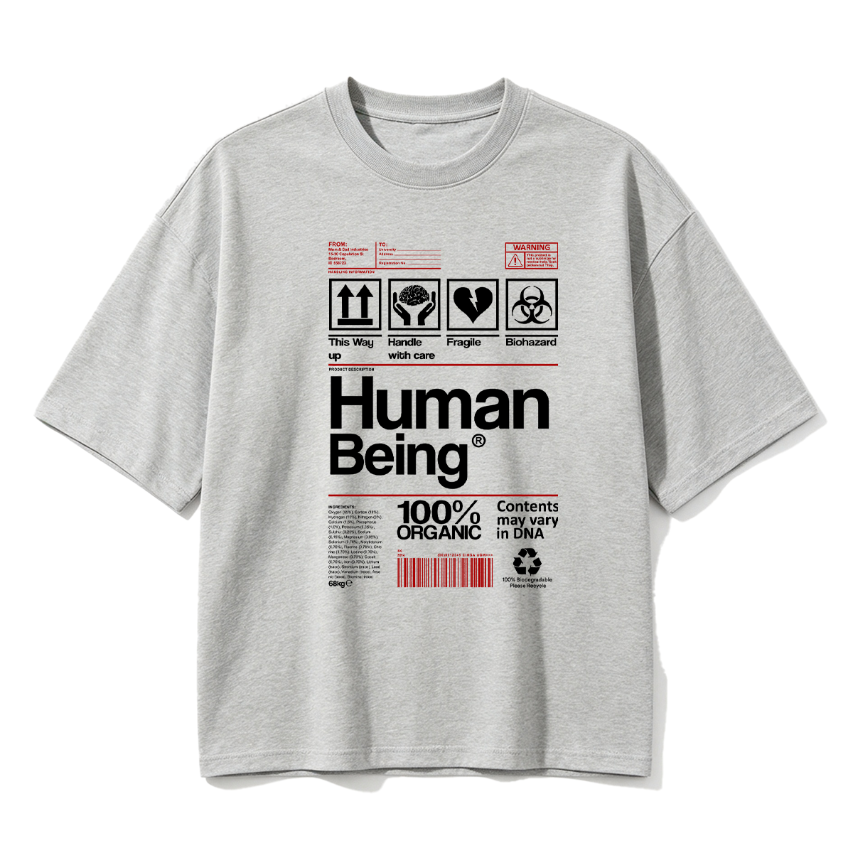Human Being 100% Organic Funny T-shirt