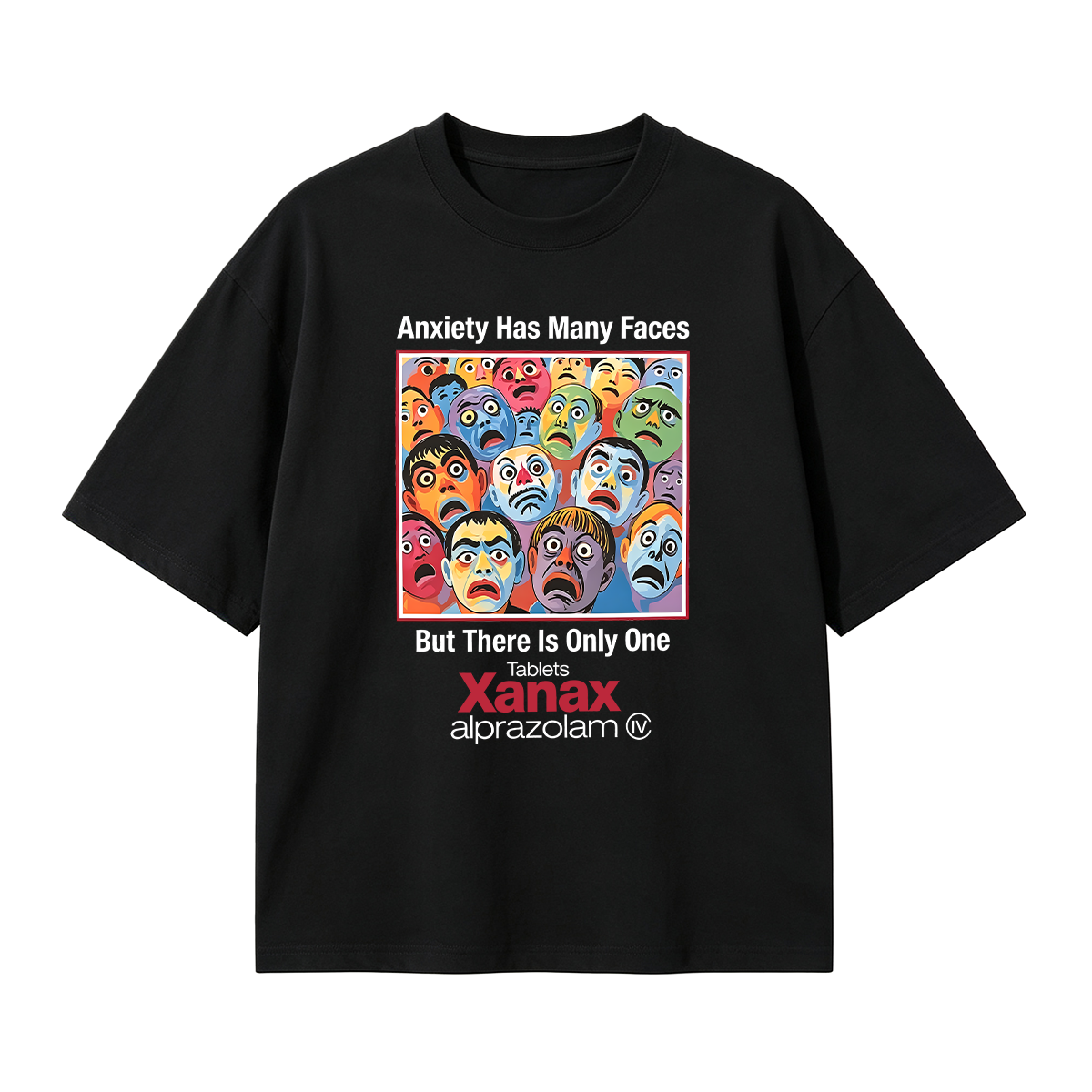 Anxiety Has Many Faces Cotton Oversized T-shirt