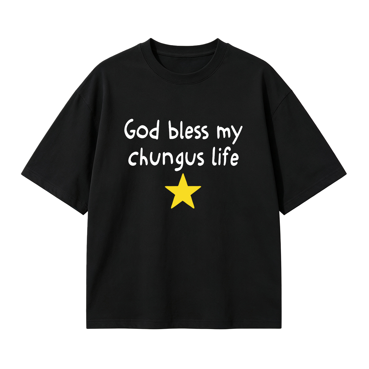 God bless my chungus life Oversized T-shirt