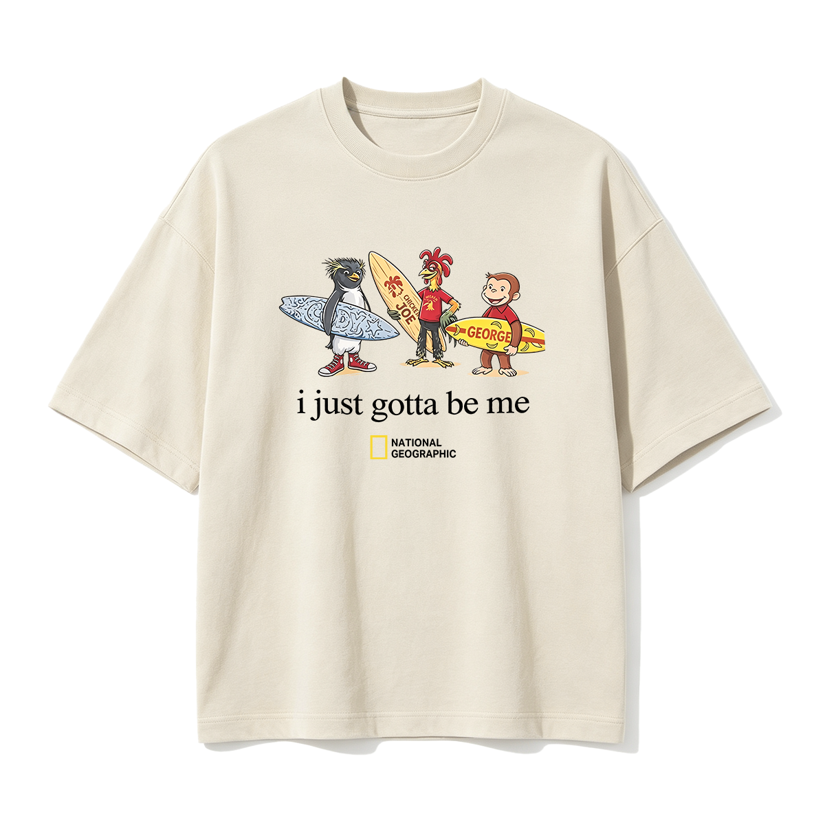 I Just Gotta Be Me Chicken Joe Animal T-shirt