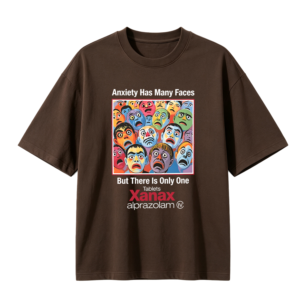 Anxiety Has Many Faces Cotton Oversized T-shirt