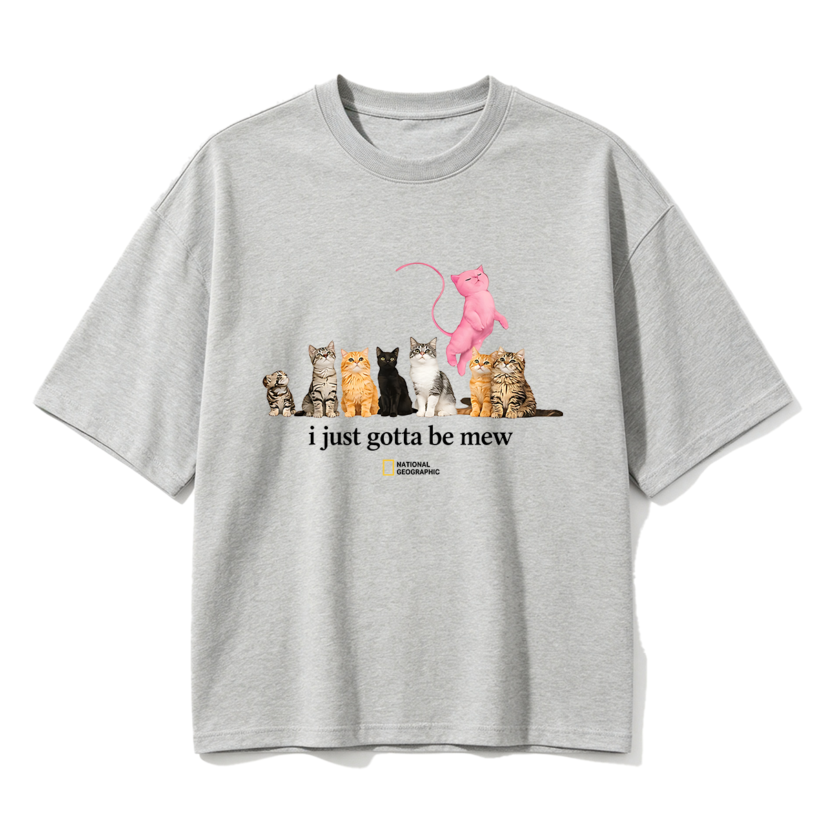 Cat I just gotta be mew T-shirt
