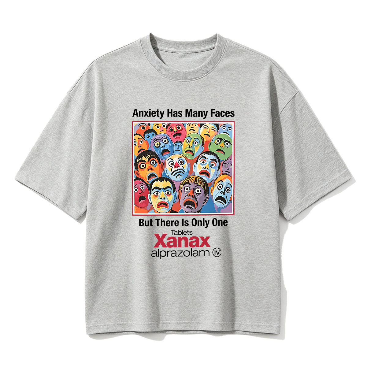 Anxiety Has Many Faces Cotton Oversized T-shirt