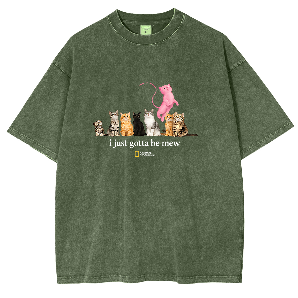 Cat I just gotta be mew Washed T-shirts