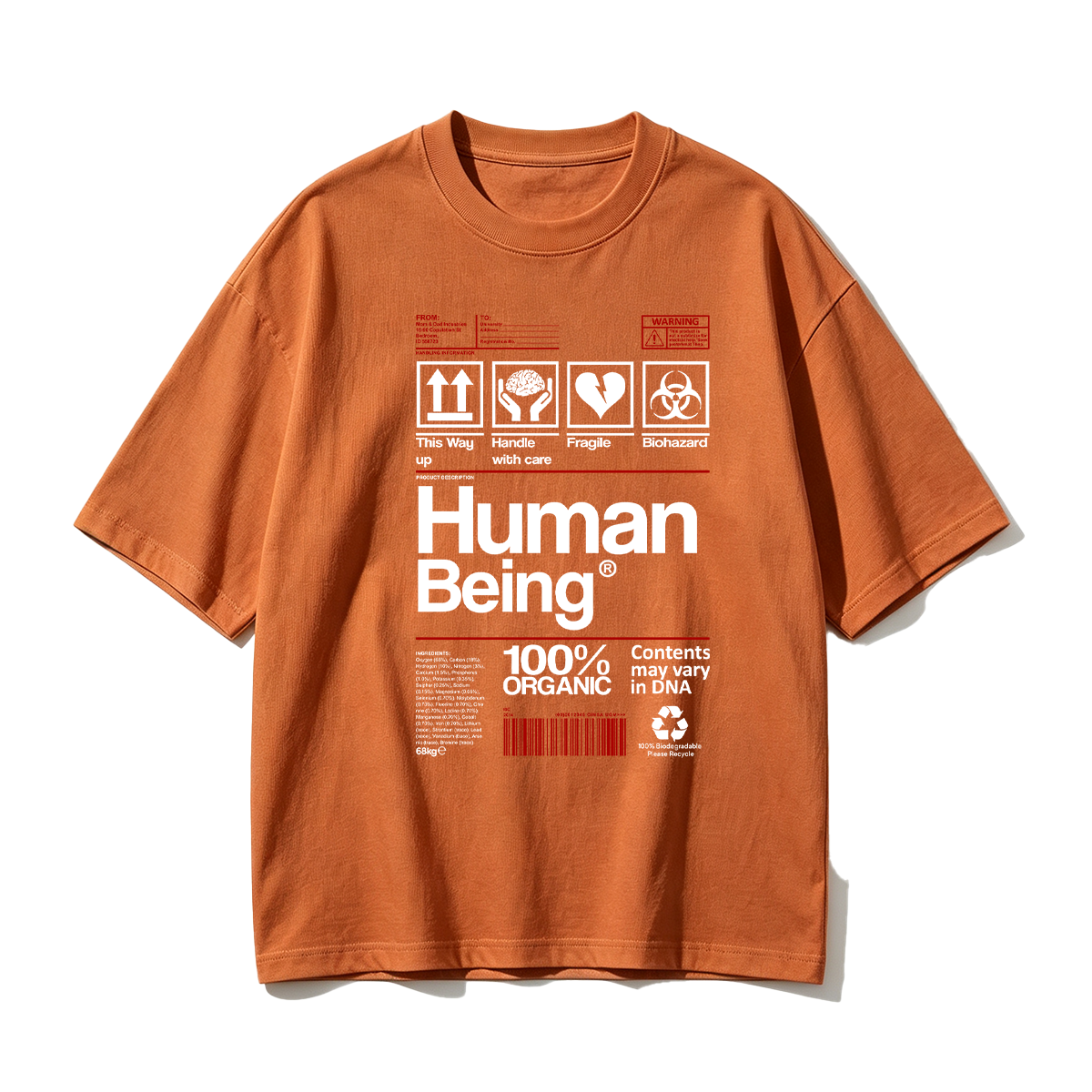 Human Being 100% Organic Funny T-shirt