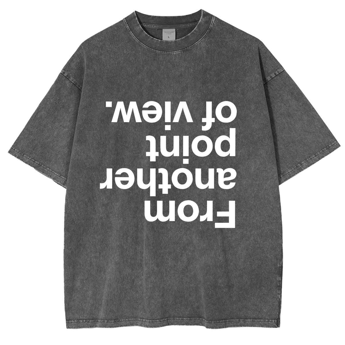 From another point of view Washed T-shirts