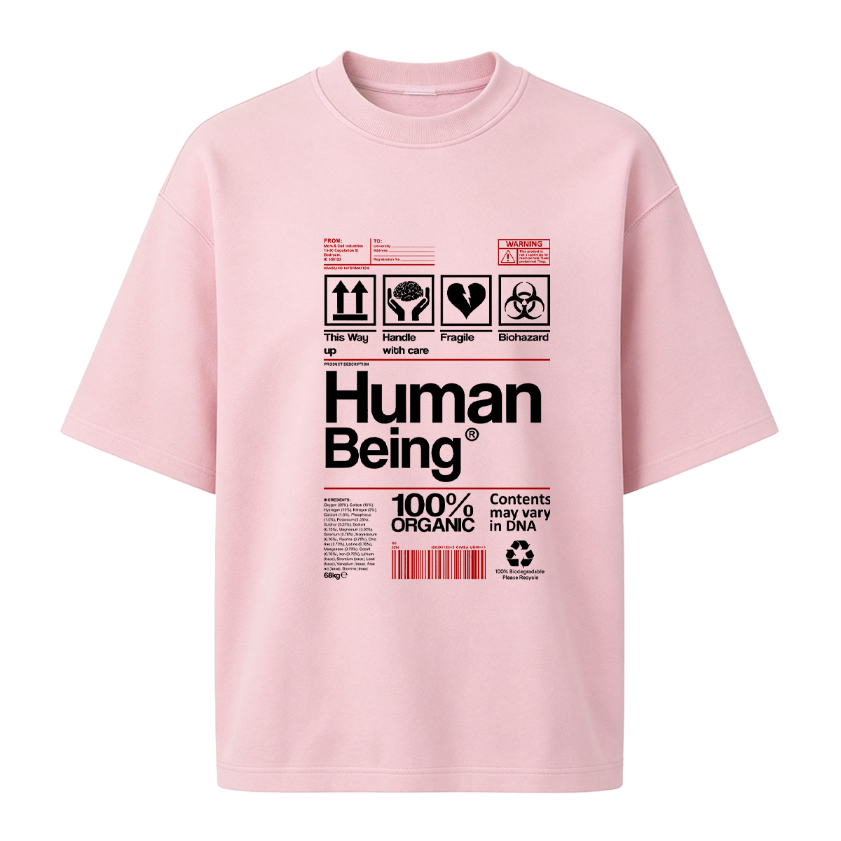 Human Being 100% Organic Funny T-shirt