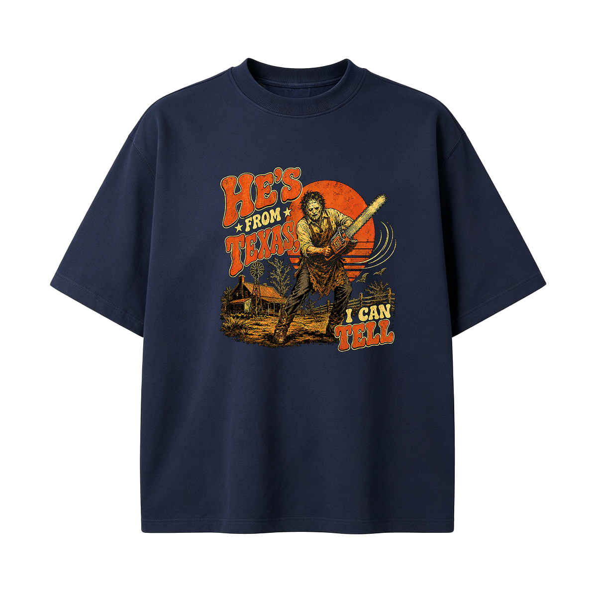 He's From Texas I Can Tell — Slasher Horror T-shirt