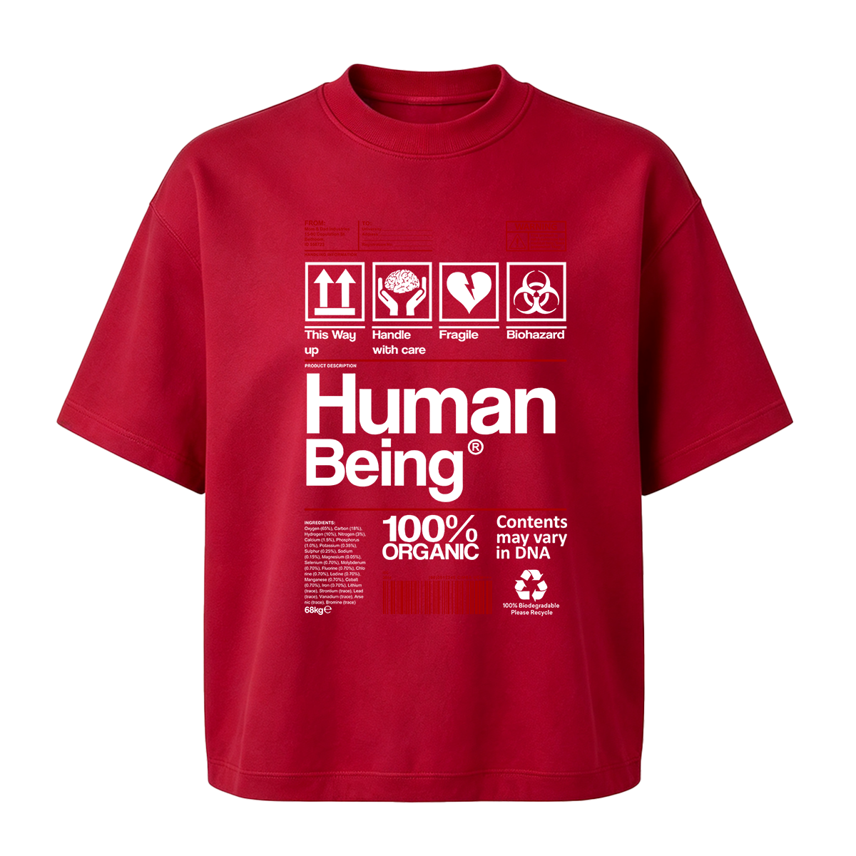 Human Being 100% Organic Funny T-shirt
