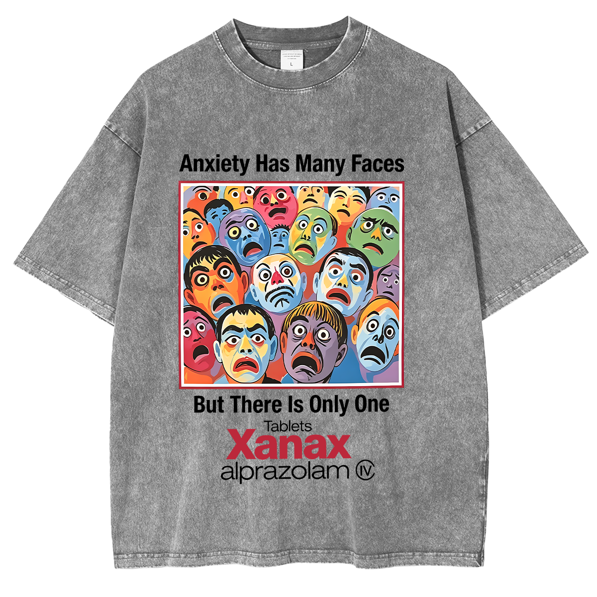 Anxiety Has Many Faces Washed T-shirt