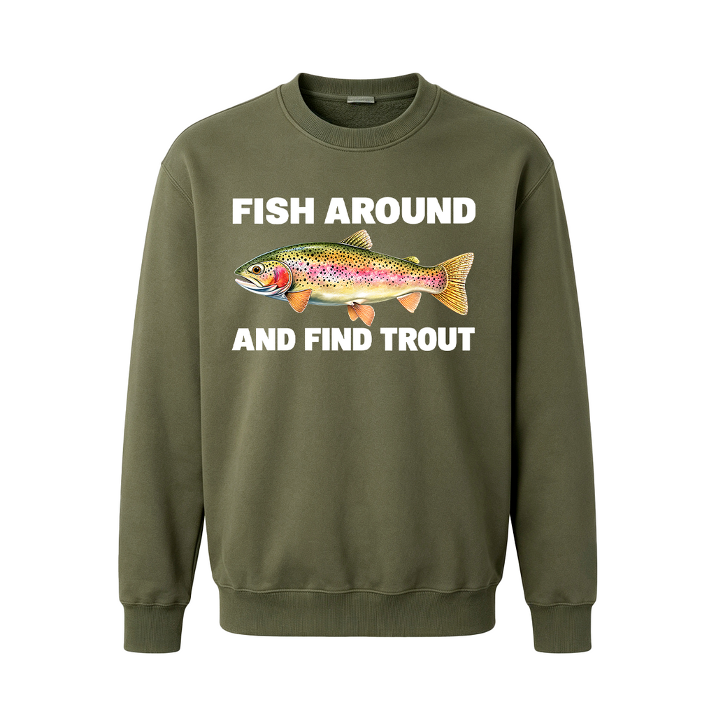 Fish Around and Find Trout Oversized T-shirt