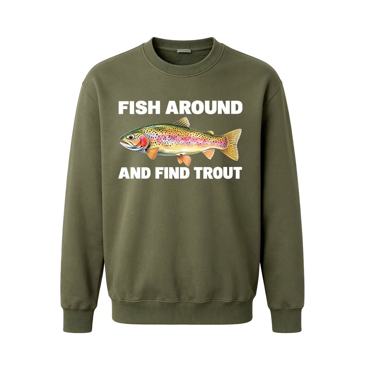 Fish Around and Find Trout Oversized T-shirt