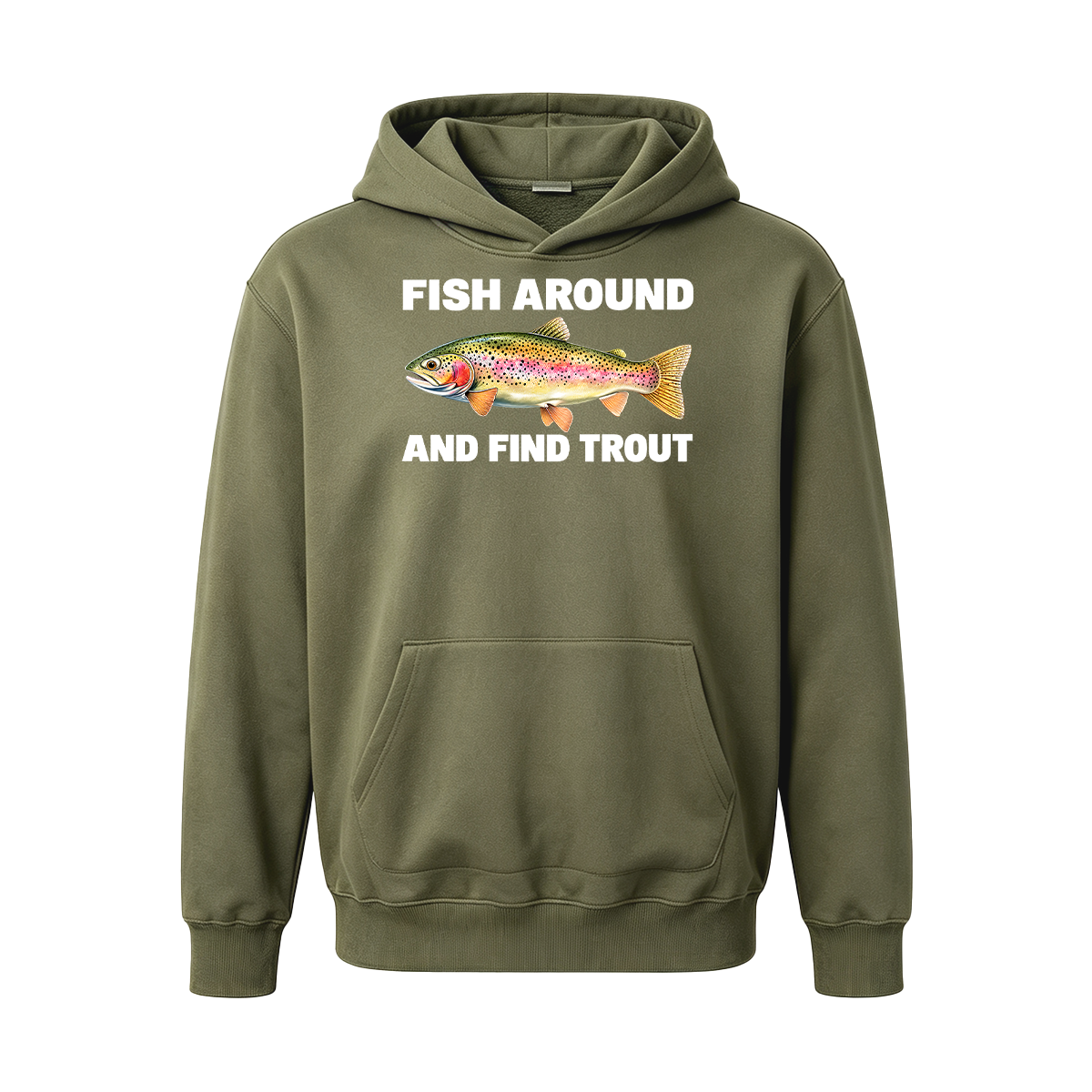 Fish Around and Find Trout Oversized T-shirt