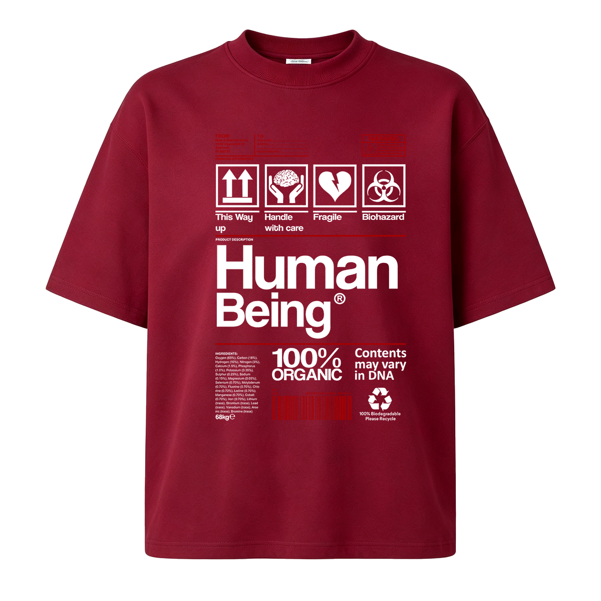 Human Being 100% Organic Funny T-shirt
