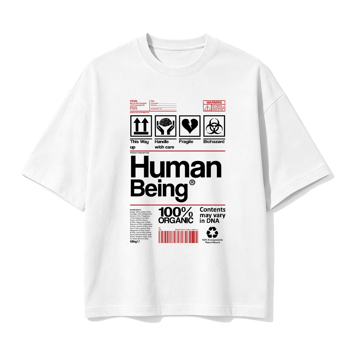 Human Being 100% Organic Funny T-shirt