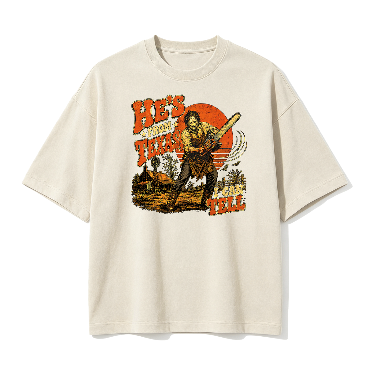 He's From Texas I Can Tell — Slasher Horror T-shirt