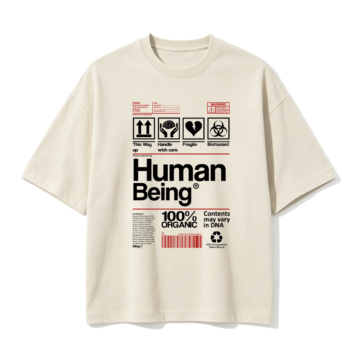Human Being 100% Organic Funny T-shirt