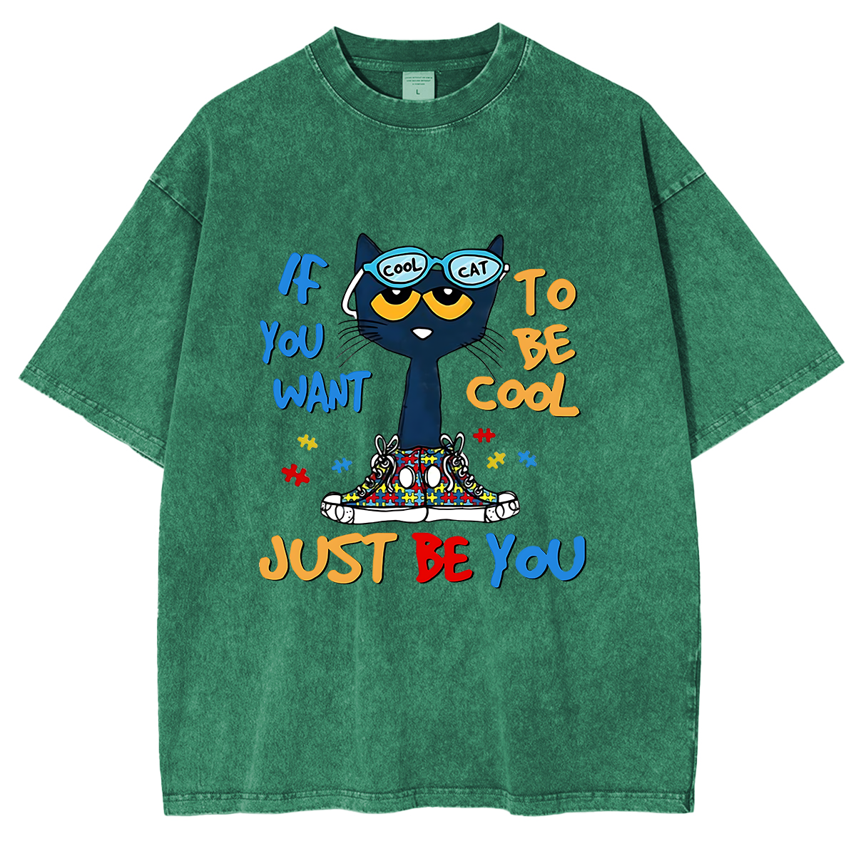 If You Want To Be Cool Just Be Yourself Cat Oversized T-shirt