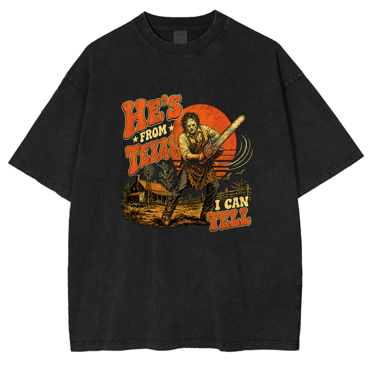He's From Texas I Can Tell — Slasher Horror Washed T-shirts