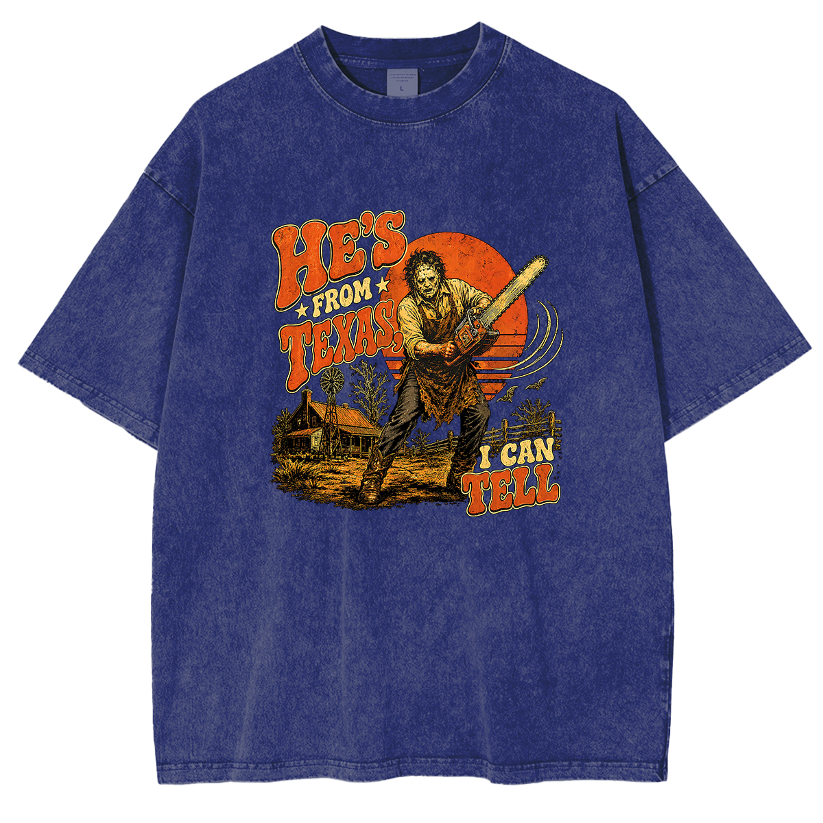 He's From Texas I Can Tell — Slasher Horror Washed T-shirts