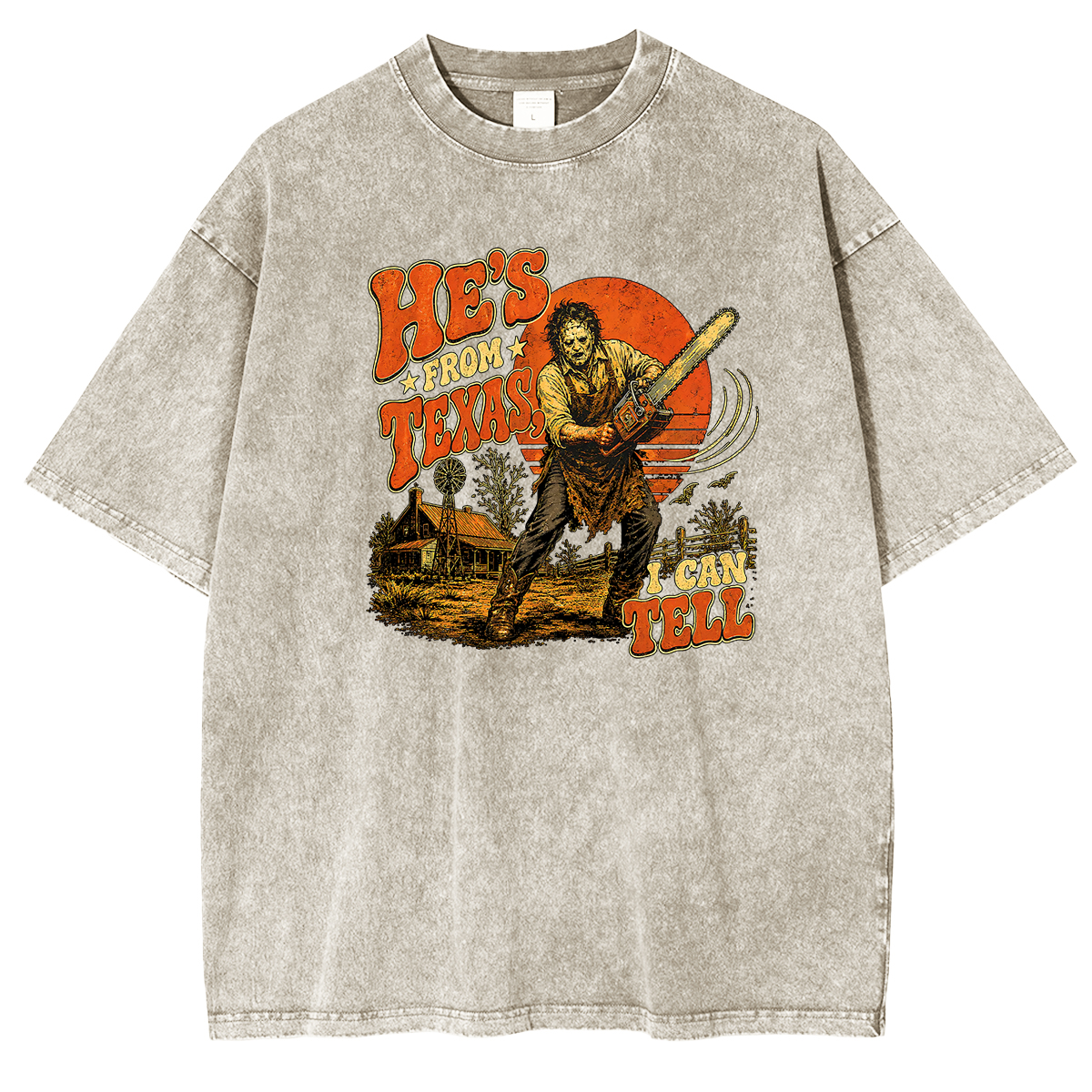 He's From Texas I Can Tell — Slasher Horror Washed T-shirts