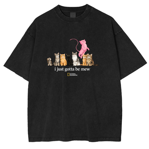 Cat I just gotta be mew Washed T-shirts