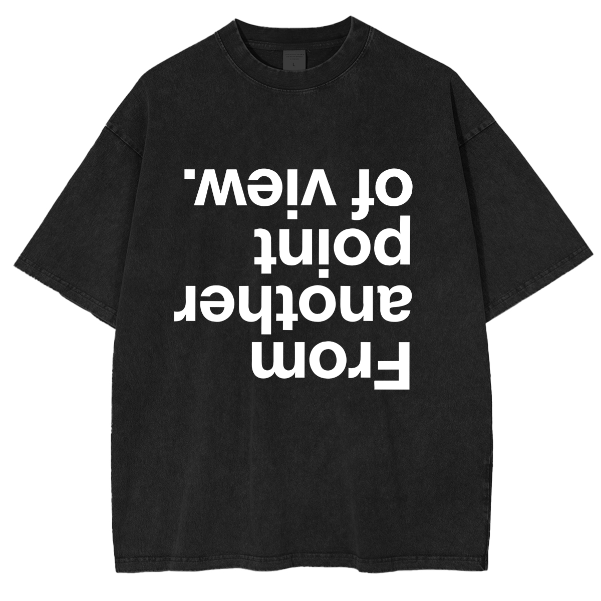 From another point of view Washed T-shirts