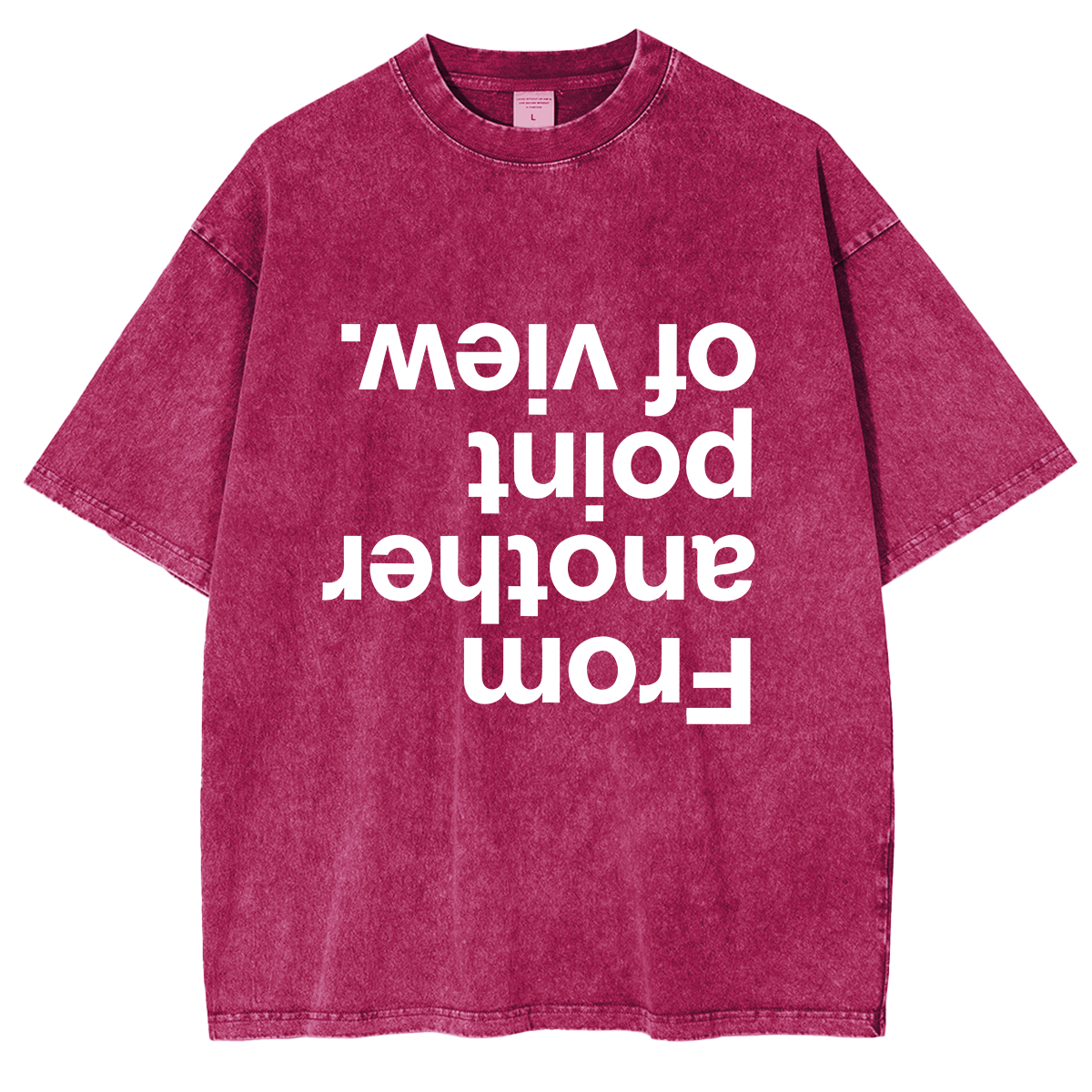 From another point of view Washed T-shirts