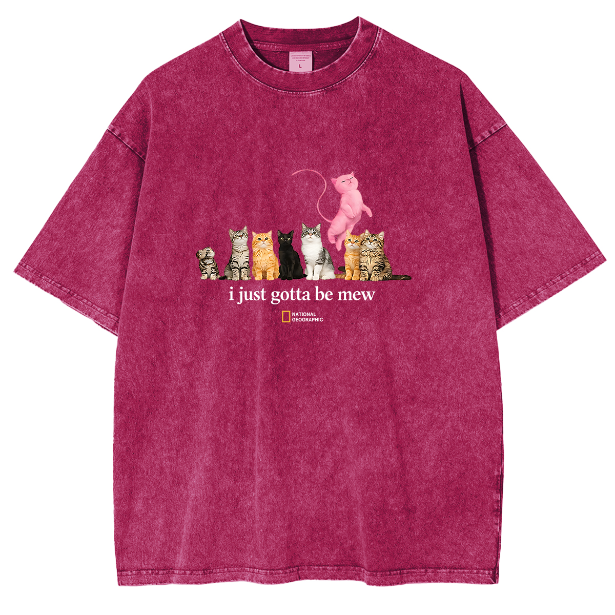 Cat I just gotta be mew Washed T-shirts